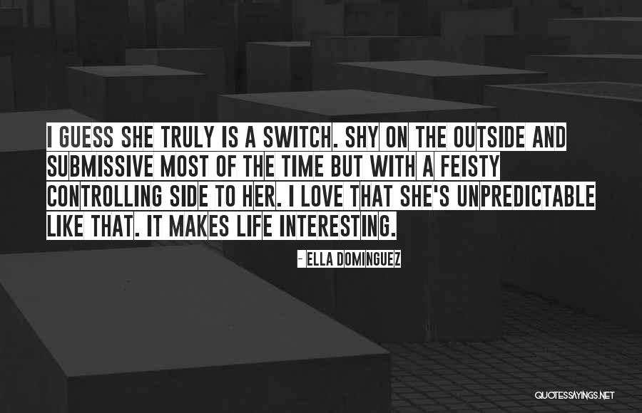 Firmnedd Quotes By Ella Dominguez Firmnedd Quotes By Ella Dominguez