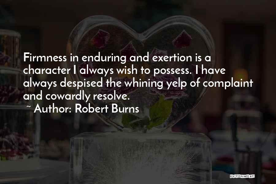 Firmness Quotes By Robert Burns