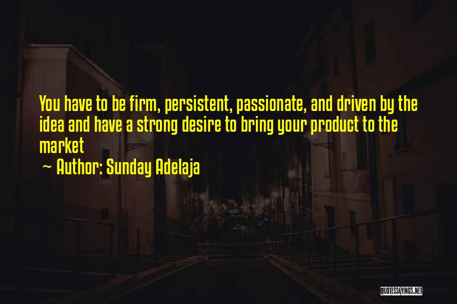 Firmness Quotes By Sunday Adelaja