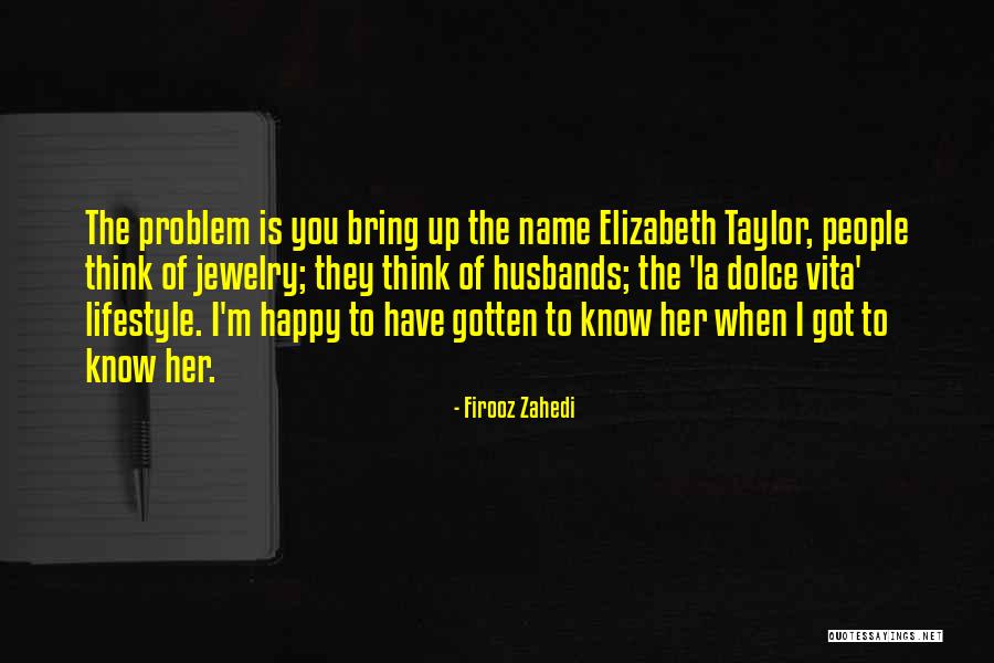 Firooz Zahedi Quotes 978495 Firooz Zahedi Quotes 978495