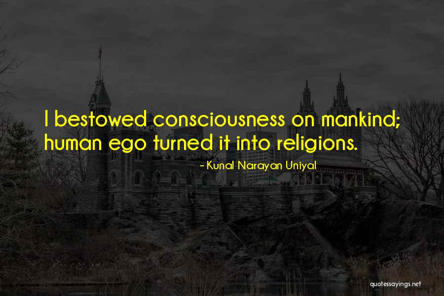 Firouzeh Banisadr Quotes By Kunal Narayan Uniyal