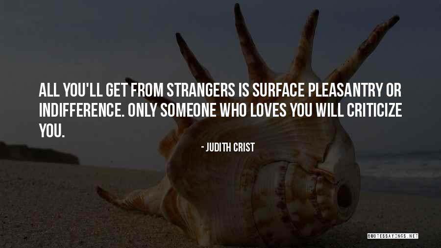 Firoza Irani Quotes By Judith Crist Firoza Irani Quotes By Judith Crist