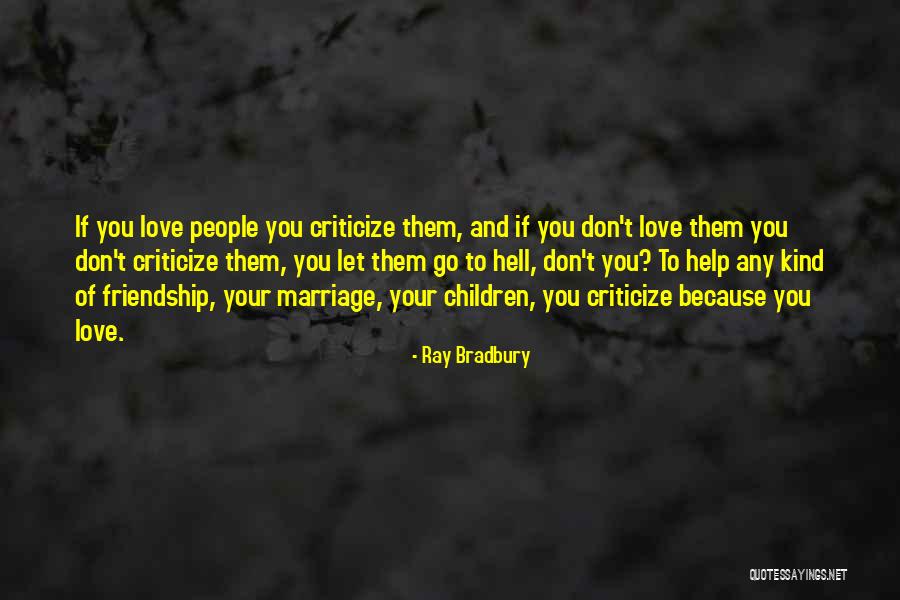 Firoza Van Quotes By Ray Bradbury Firoza Van Quotes By Ray Bradbury