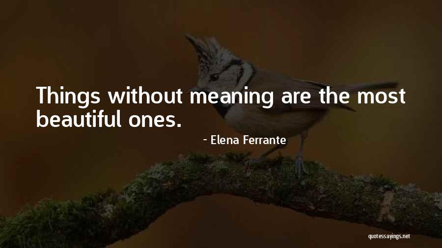 Firschoicecreditunion Quotes By Elena Ferrante Firschoicecreditunion Quotes By Elena Ferrante