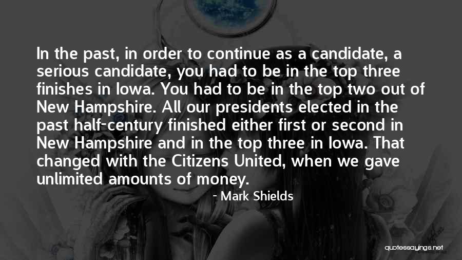 First 5 Presidents Quotes By Mark Shields