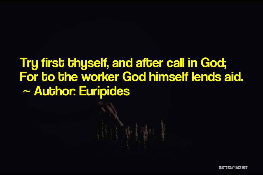 First Aid Quotes By Euripides