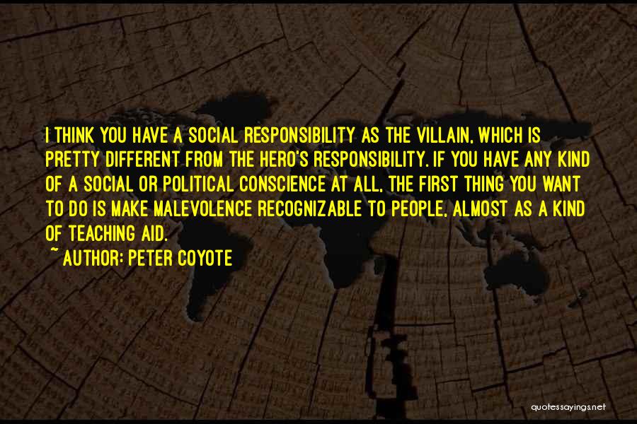 First Aid Quotes By Peter Coyote