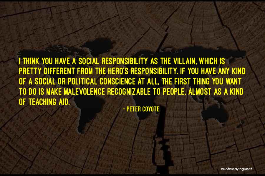 First Aid Quotes By Peter Coyote