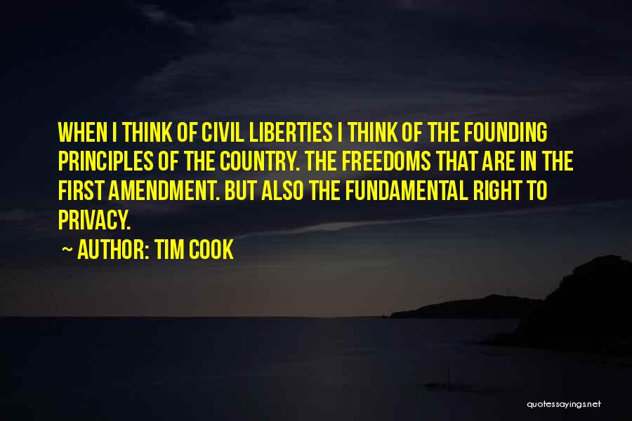 First Amendment Freedoms Quotes By Tim Cook