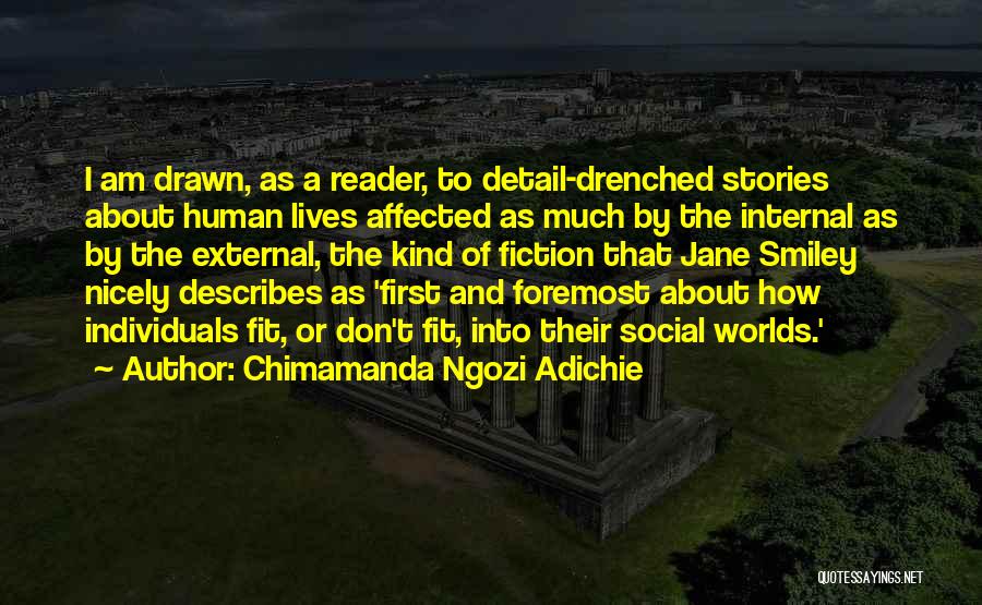 First And Foremost Quotes By Chimamanda Ngozi Adichie