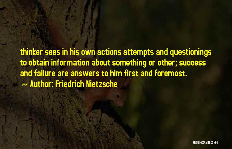 First And Foremost Quotes By Friedrich Nietzsche