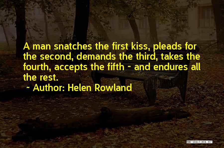 First And Second Love Quotes By Helen Rowland