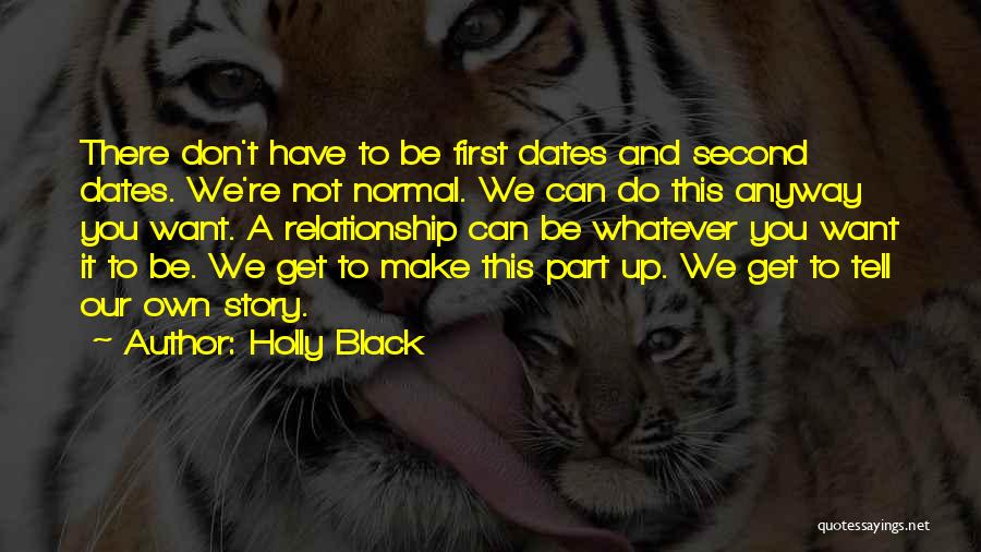 First And Second Love Quotes By Holly Black