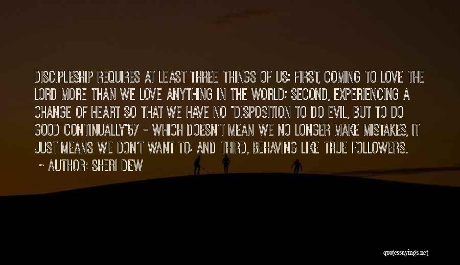 First And Second Love Quotes By Sheri Dew