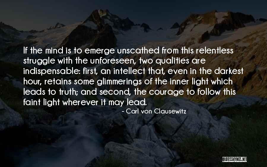 First And Second Quotes By Carl Von Clausewitz