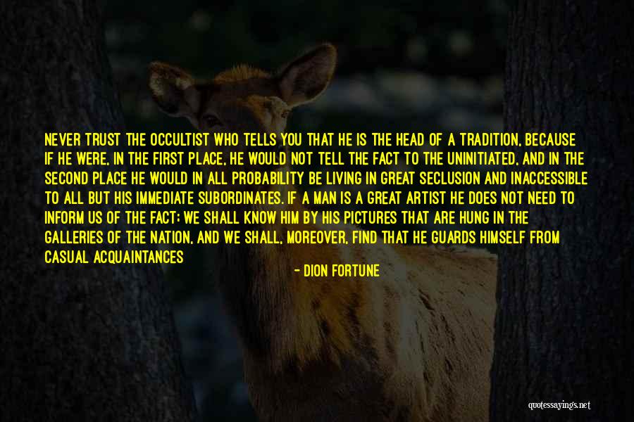 First And Second Quotes By Dion Fortune