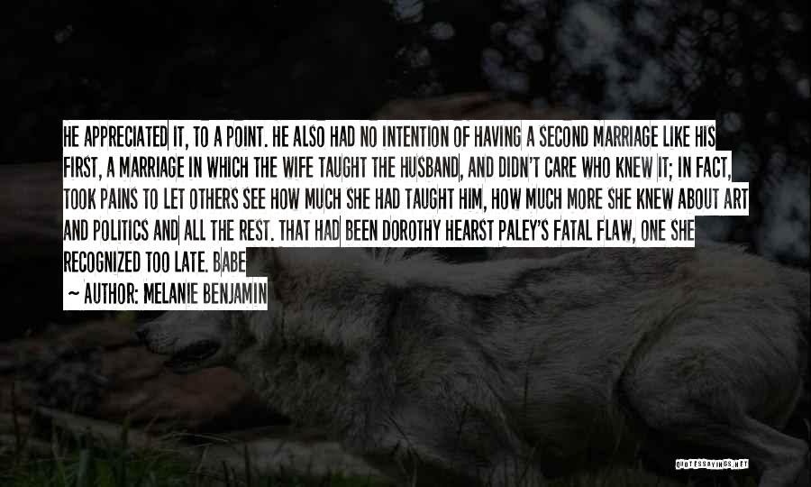 First And Second Quotes By Melanie Benjamin