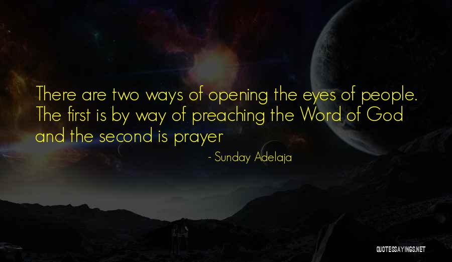 First And Second Quotes By Sunday Adelaja