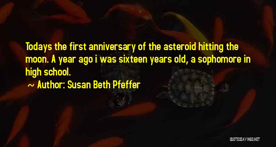 First Anniversary For Him Quotes By Susan Beth Pfeffer