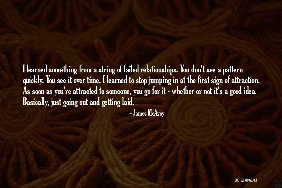 First Attraction Quotes By James McAvoy First Attraction Quotes By James McAvoy