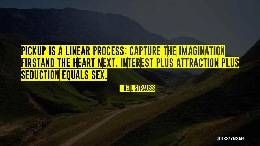 First Attraction Quotes By Neil Strauss First Attraction Quotes By Neil Strauss