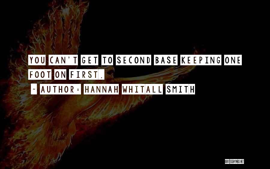 First Base Quotes By Hannah Whitall Smith
