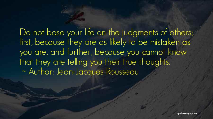 First Base Quotes By Jean-Jacques Rousseau