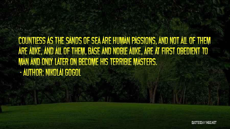 First Base Quotes By Nikolai Gogol