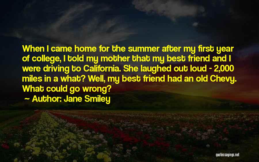 First Best Friend Quotes By Jane Smiley