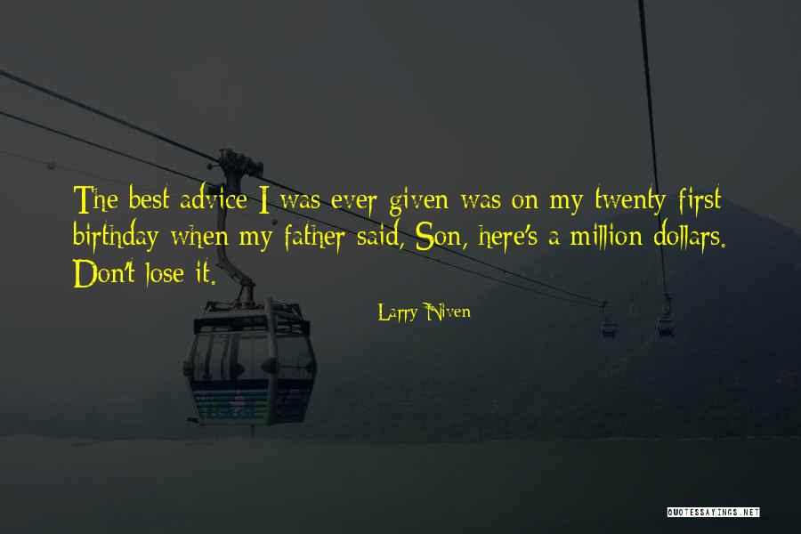 First Birthday Son Quotes By Larry Niven