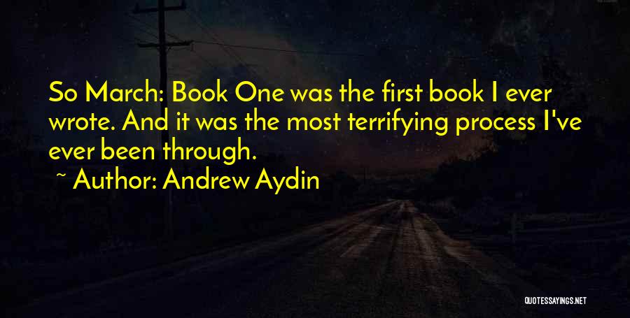 First Book Quotes By Andrew Aydin