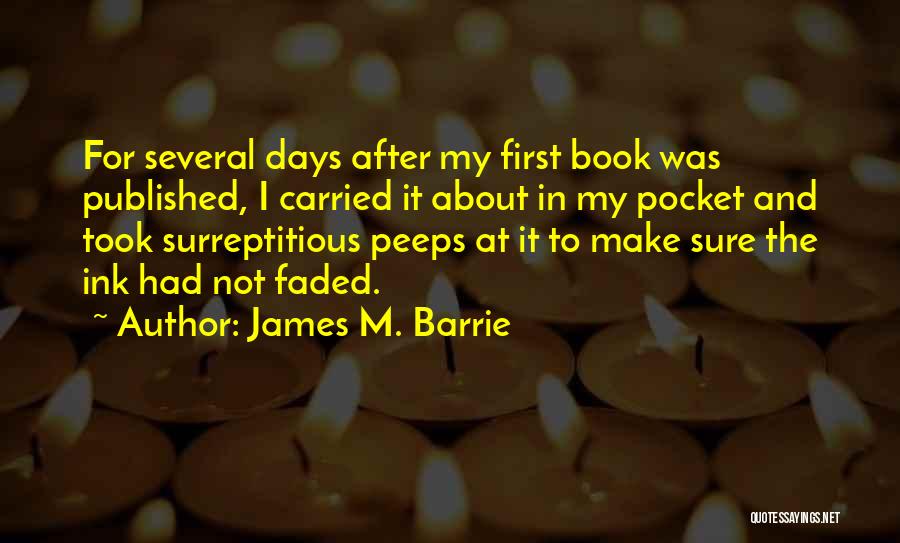 First Book Quotes By James M. Barrie