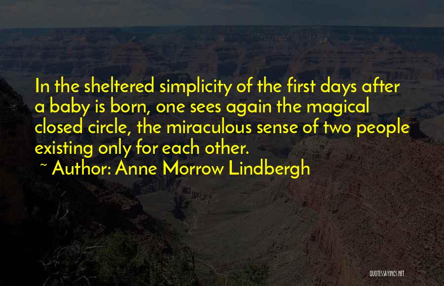 First Born Quotes By Anne Morrow Lindbergh