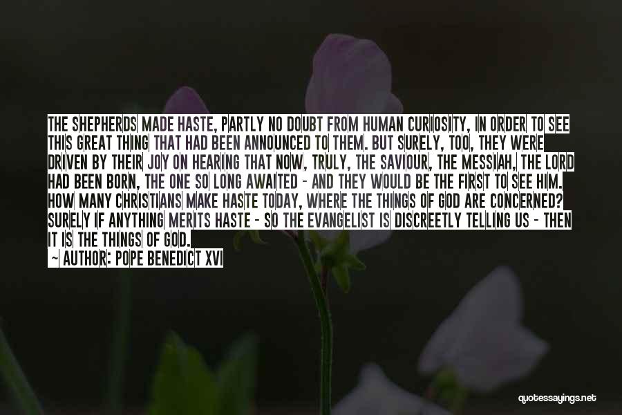 First Born Quotes By Pope Benedict XVI