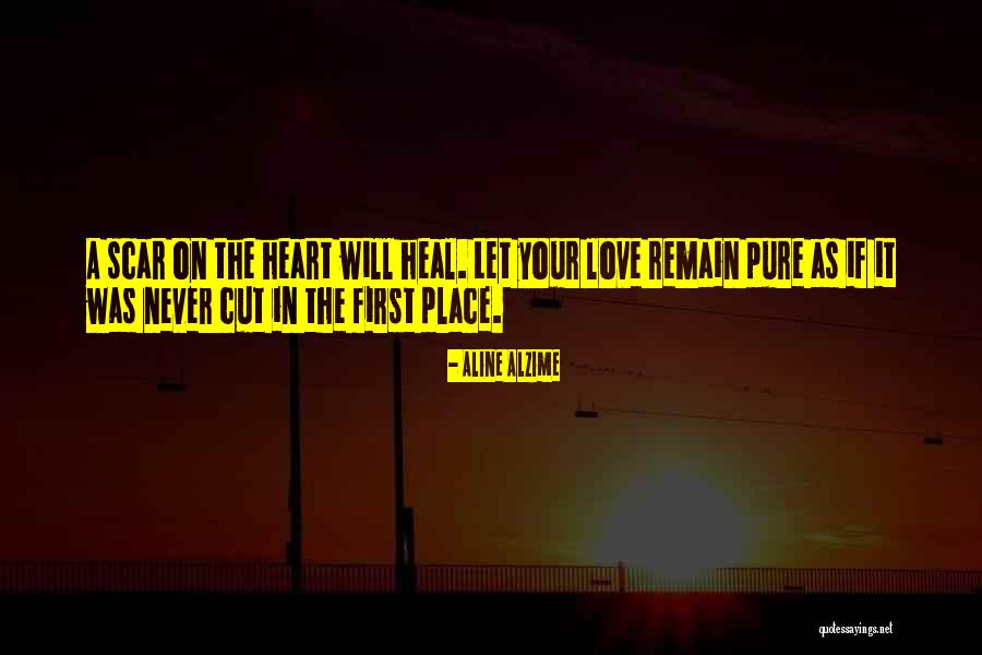 First Broken Heart Quotes By Aline Alzime First Broken Heart Quotes By Aline Alzime