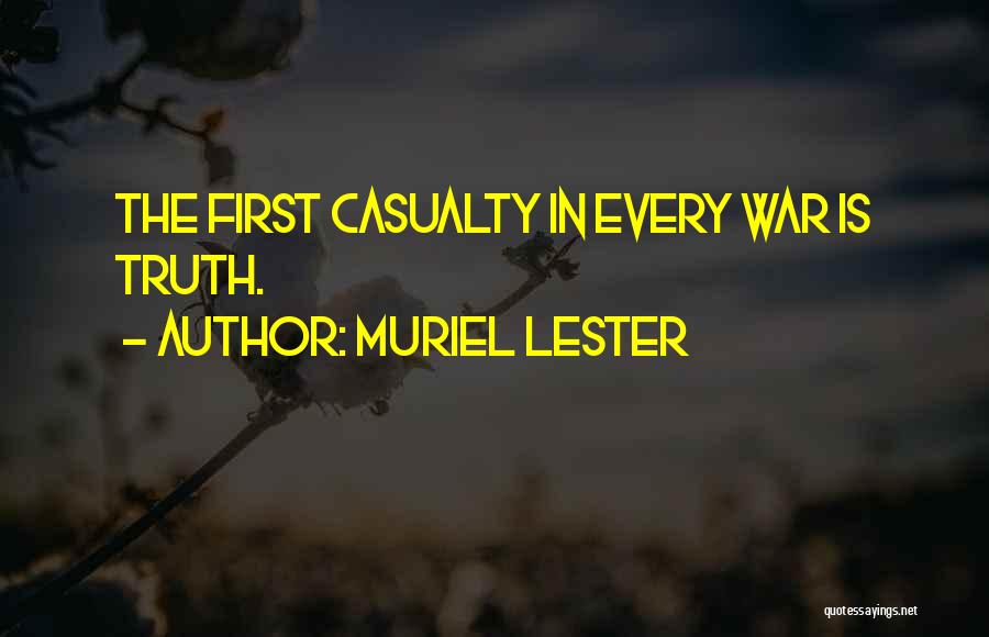 First Casualty Quotes By Muriel Lester