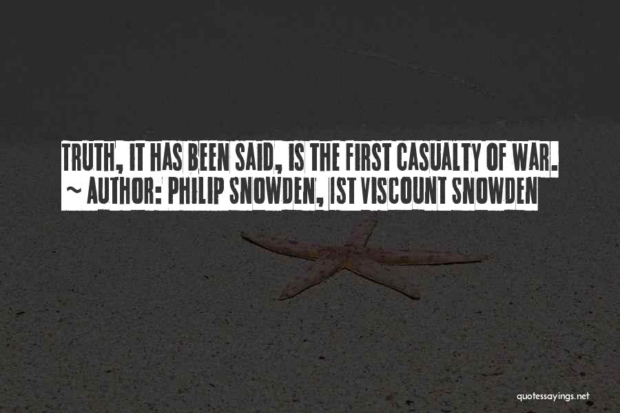First Casualty Quotes By Philip Snowden, 1st Viscount Snowden
