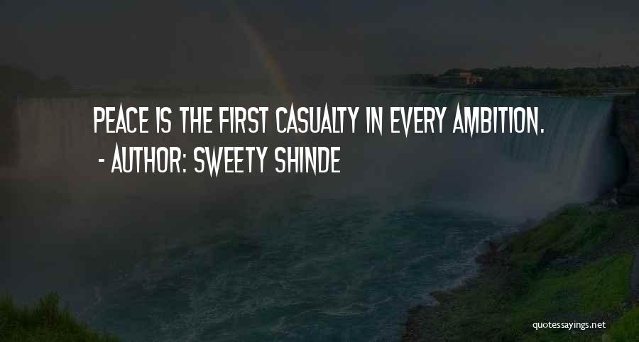 First Casualty Quotes By Sweety Shinde