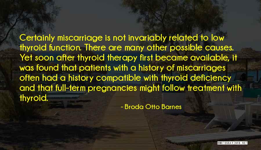 First Causes Quotes By Broda Otto Barnes First Causes Quotes By Broda Otto Barnes