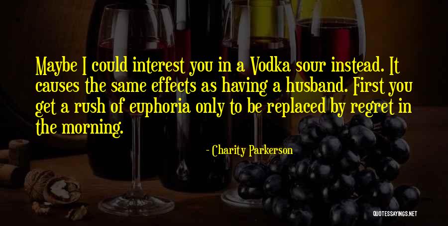 First Causes Quotes By Charity Parkerson First Causes Quotes By Charity Parkerson