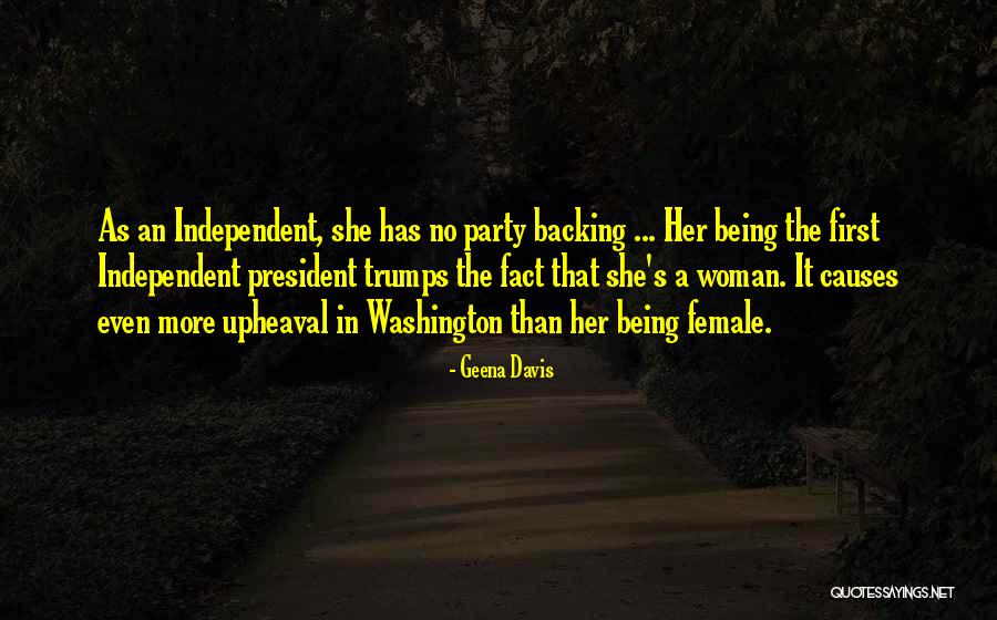 First Causes Quotes By Geena Davis First Causes Quotes By Geena Davis