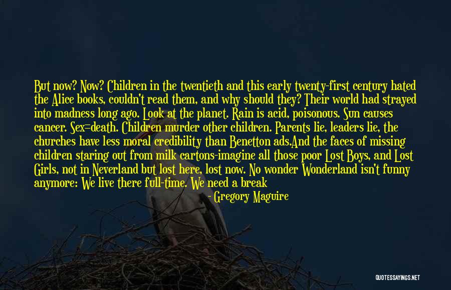 First Causes Quotes By Gregory Maguire First Causes Quotes By Gregory Maguire