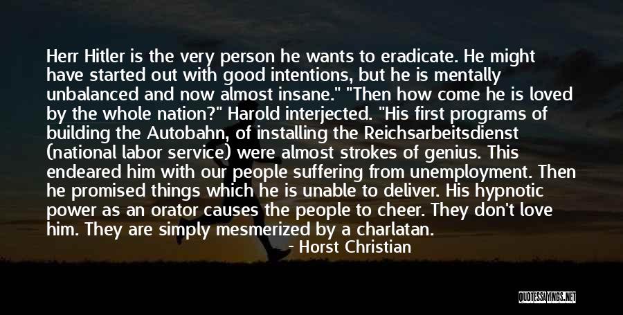 First Causes Quotes By Horst Christian First Causes Quotes By Horst Christian