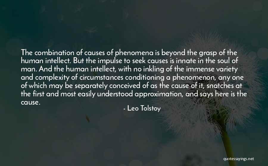 First Causes Quotes By Leo Tolstoy First Causes Quotes By Leo Tolstoy