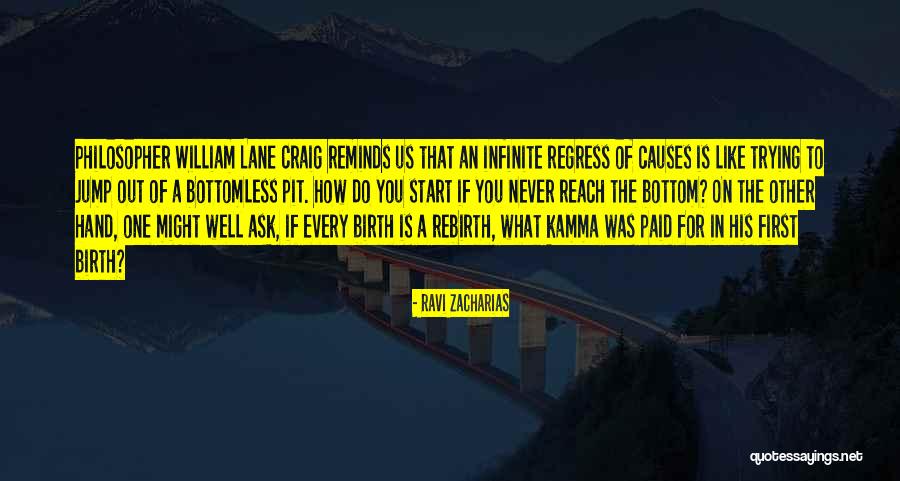 First Causes Quotes By Ravi Zacharias First Causes Quotes By Ravi Zacharias