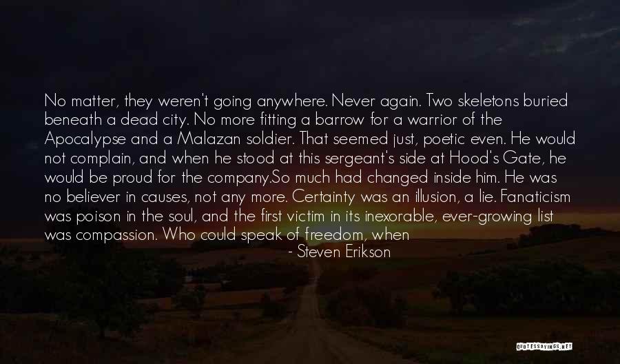 First Causes Quotes By Steven Erikson First Causes Quotes By Steven Erikson