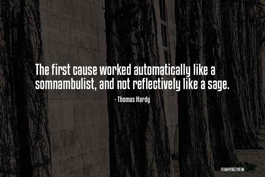 First Causes Quotes By Thomas Hardy First Causes Quotes By Thomas Hardy