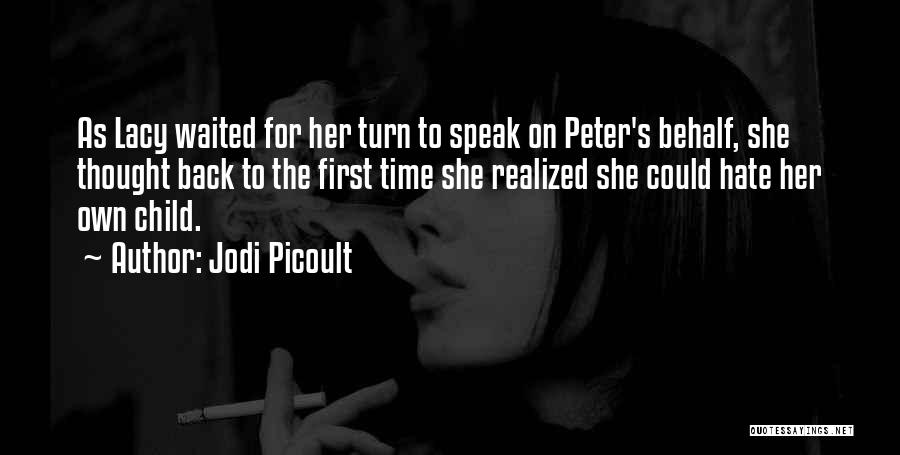 First Child Love Quotes By Jodi Picoult