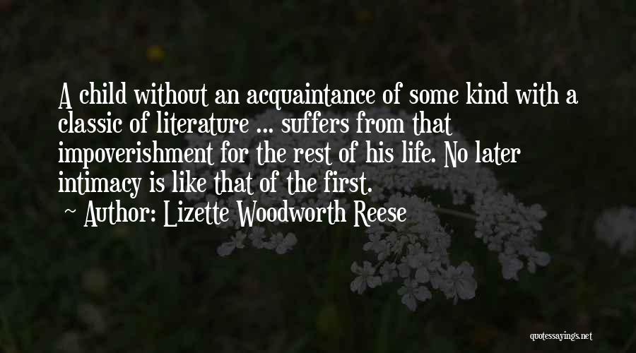 First Child Quotes By Lizette Woodworth Reese