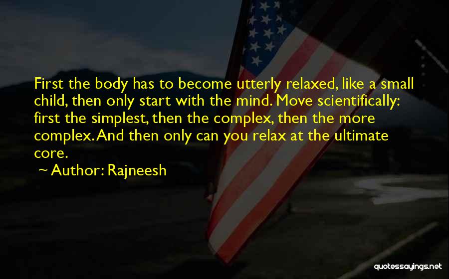 First Child Quotes By Rajneesh